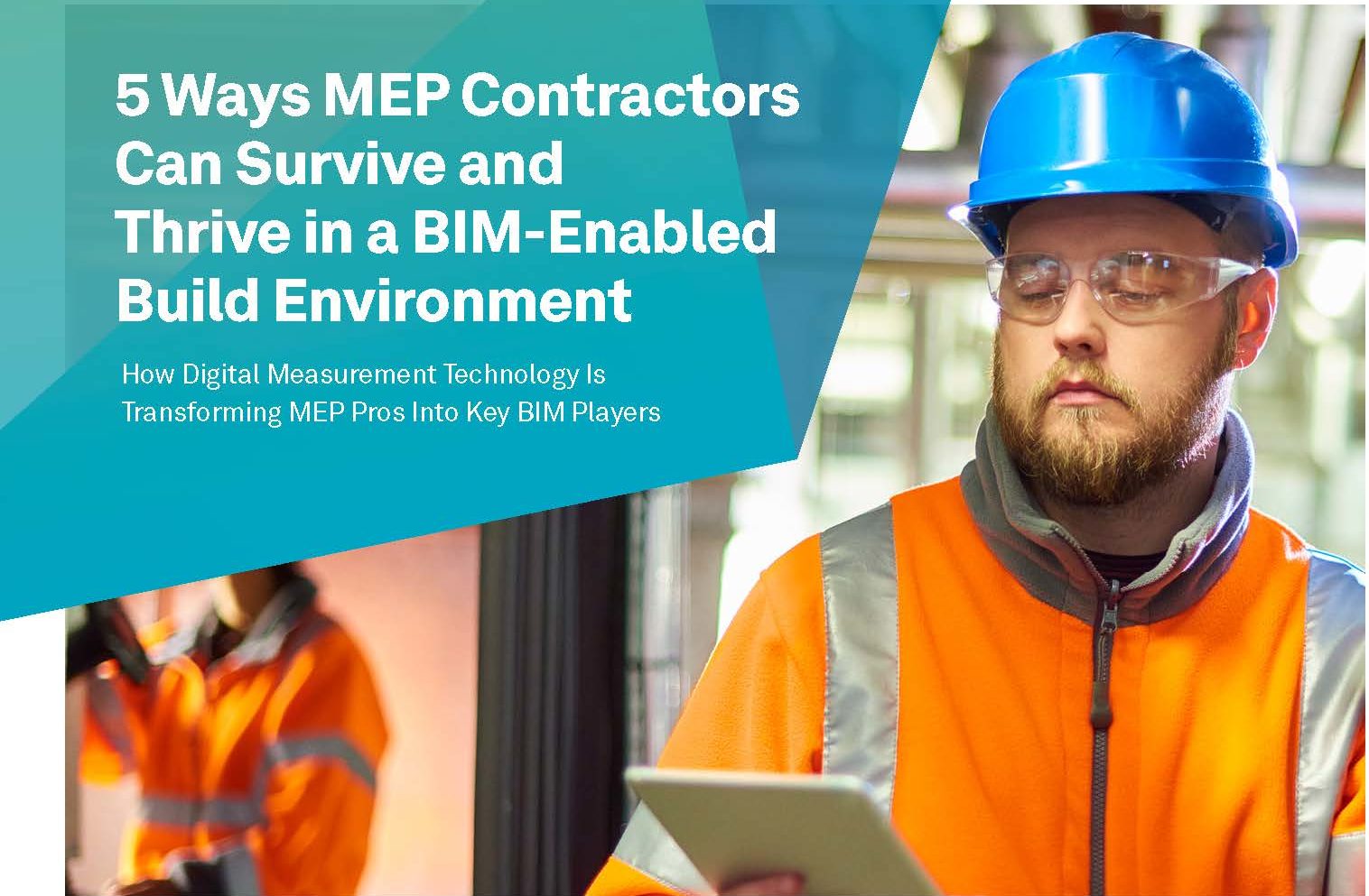 e-Guide: 5 Ways MEP Contractors Can Survive and Thrive in a BIM-Enabled Build Environment